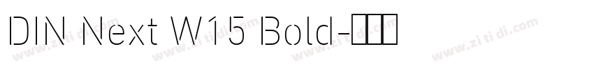 DIN Next W15 Bold字体转换